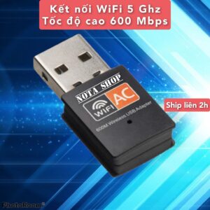 USB THU WIFI 600Mbps cho máy bàn PC và laptop, card mạng usb hai băng tầng 2.4 / 5GHz